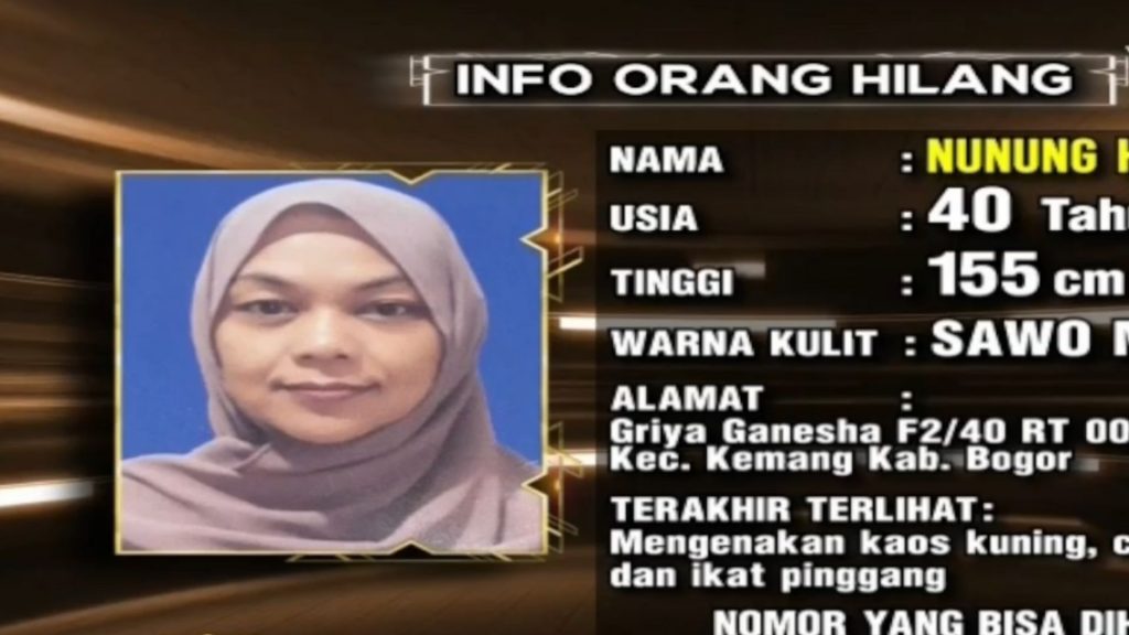 Info Orang hilang : Nunung Hasanah