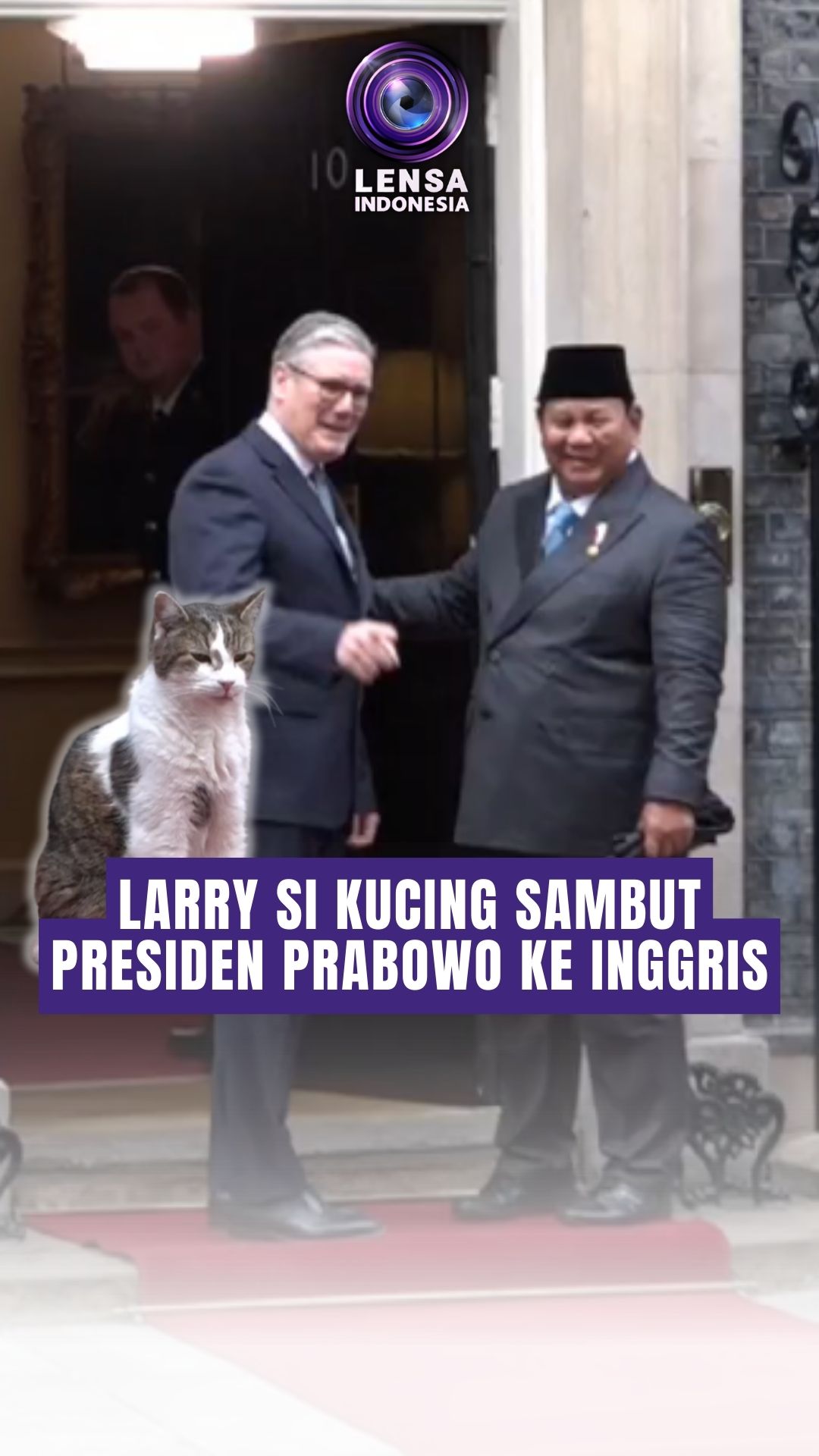 Larry si Kucing Sambut Presiden Prabowo ke Inggris