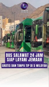 Bus Salawat 24 Jam Siap Layani Jemaah, Gratis dan Tanpa Tip di 5 Wilayah